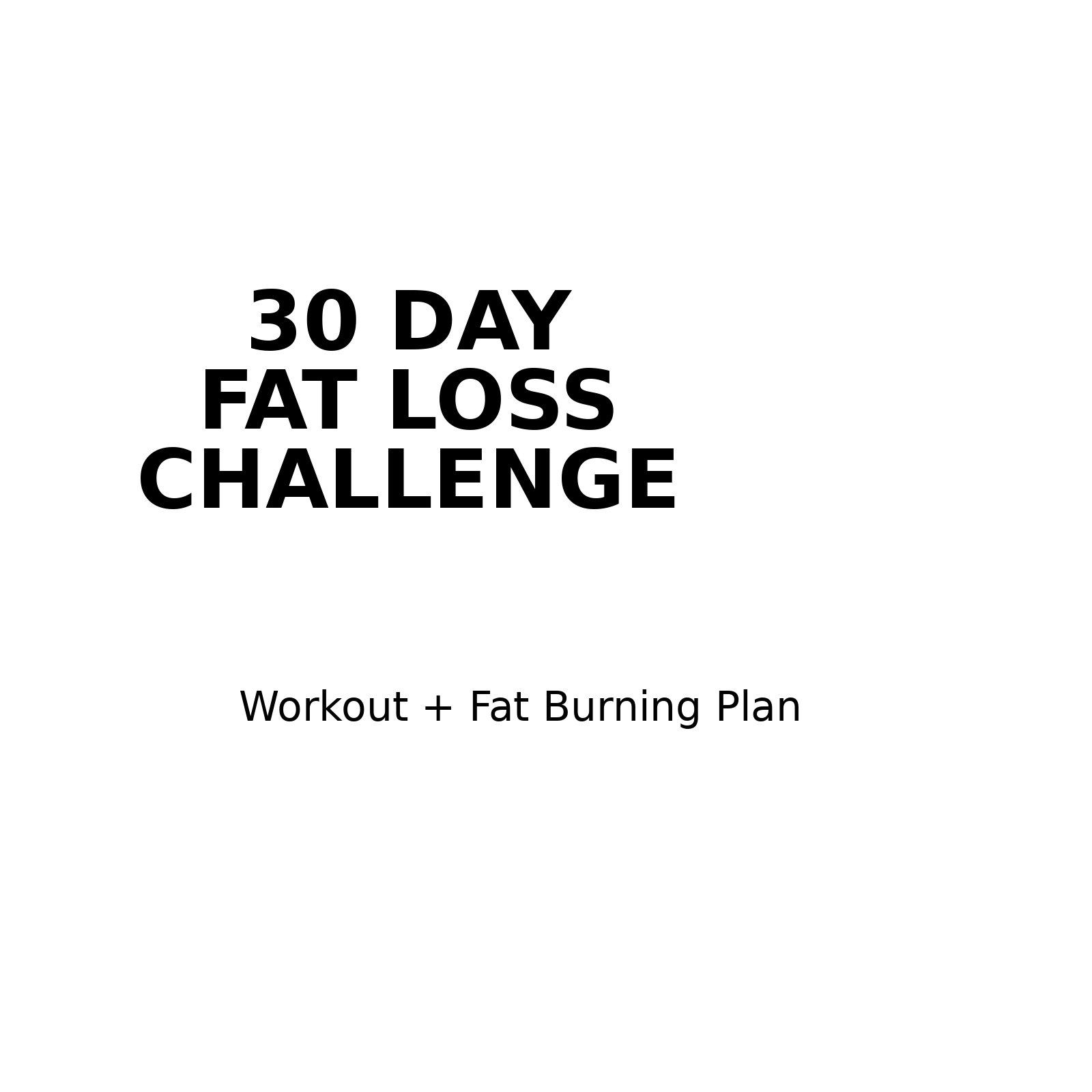 30-day fat loss challenge